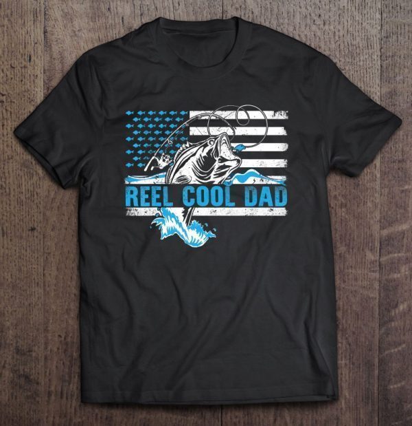 Reel cool dad american flag version2 shirt