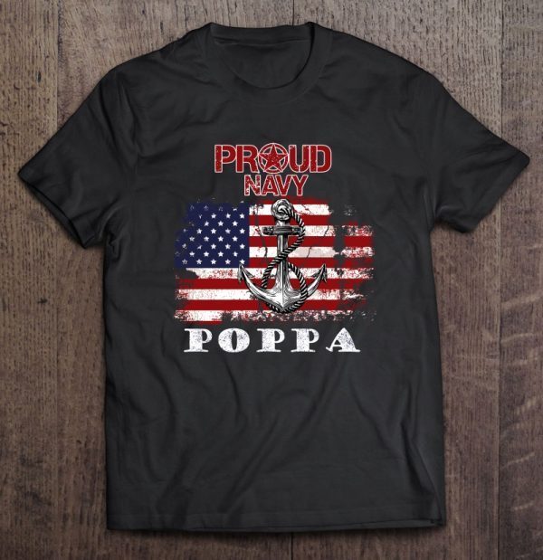 Proud navy poppa, logo navy, american flag black version shirt