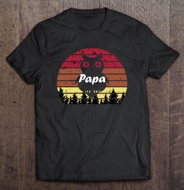 Papa owl forest pet animals vintage version shirt