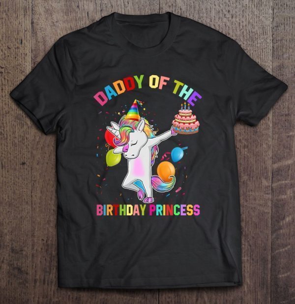 Daddy of the birthday princess dabbing unicorn version shirt