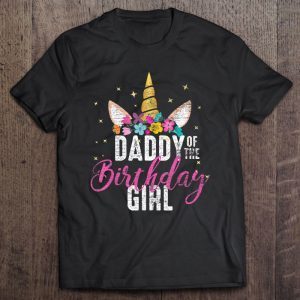 Daddy of the birthday girl unicorn birthday shirt