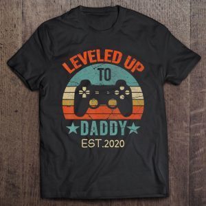 Leveled up to daddy est 2020 vintage shirt