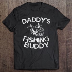 Daddy’s fishing buddy shirt