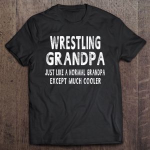 Wrestling grandpa father’s day grandpa shirt