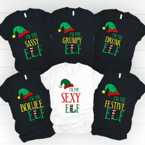 Elf Matching Family T-shirt, Funny Matching Family Christmas Shirt, I'm The Cheerful, I'm The Sassy, I'm The Festive, I'm The Grumpy Drunk