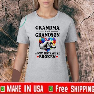 Autism Grandma and Grandson a bond that can’t be broken Official T-Shirt