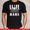 BMX life behind bars Tee Shirts