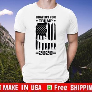 Boaters For Trump 2020 Presidential Flag T-Shirt