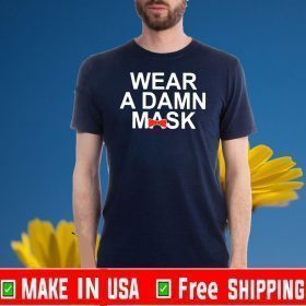 Official Wear a damn mask T-Shirt