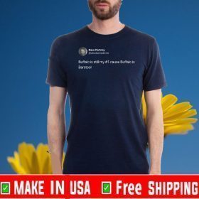 DAVE BUF TWEET #Buffalo#2020 T-SHIRT