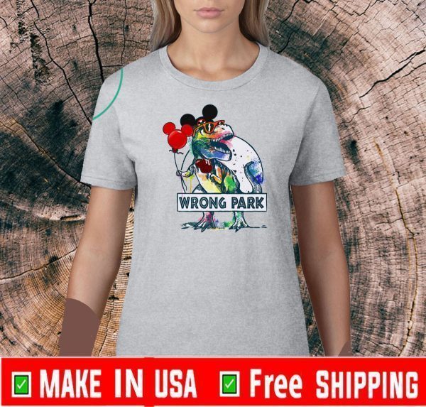 Dinosaur T-rex and Mickey mouse wrong park For T-Shirt