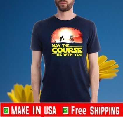 Disc Golf may the course be with you Official T-Shirt