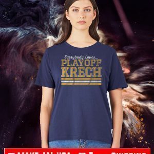 Everybody Love Play Off Krech T-Shirt