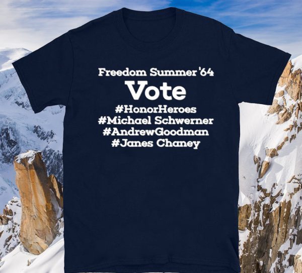 Freedom Summer 64 Vote Shirt