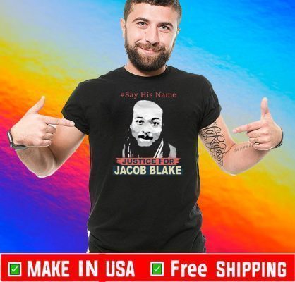 Justice For Jacob Blake Black 2020 T-Shirt
