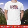 Leslie Jordan Peace Love Well Shit Shirt