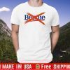 ANTI BERNIE NOT BERNIE PRO TRUMP 2020 POLITICAL TEE SHIRTS