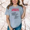 PRO WOMAN – Women Do Not Have To Shirt Women Do Not Have To Be Thin Shirts