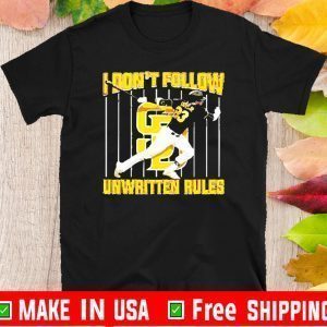 San Diego Tatis Jr 23 I don’t follow unwritten rules Tee Shirts
