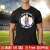 Skeleton shut up legs you are fine For T-Shirt