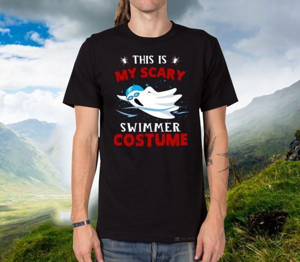 This Is My Scary Swimmer Costume Shirt T-Shirt