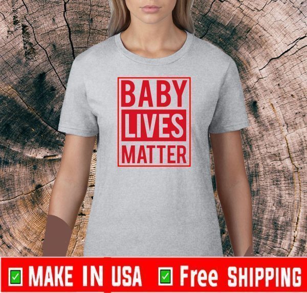 Trump Baby Live Matter Tee Shirts