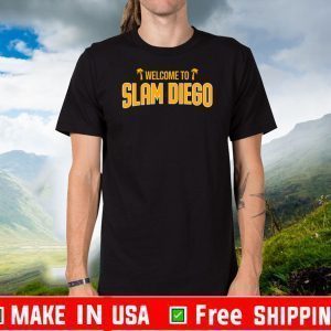 Welcome To Slam Diego Shirt T-Shirt