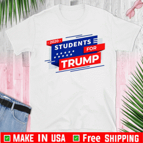 Students For Trump 2020 Tee Shirts