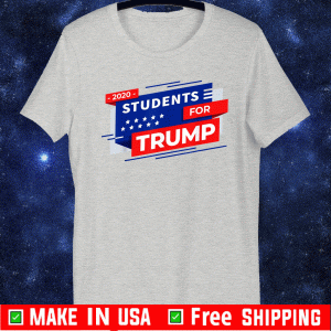 Students For Trump 2020 Tee Shirts