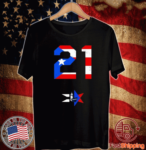 21 Proud For Puerto Rico American Flag Tee Shirts