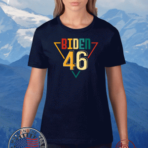 46th President Shirt Joe Biden