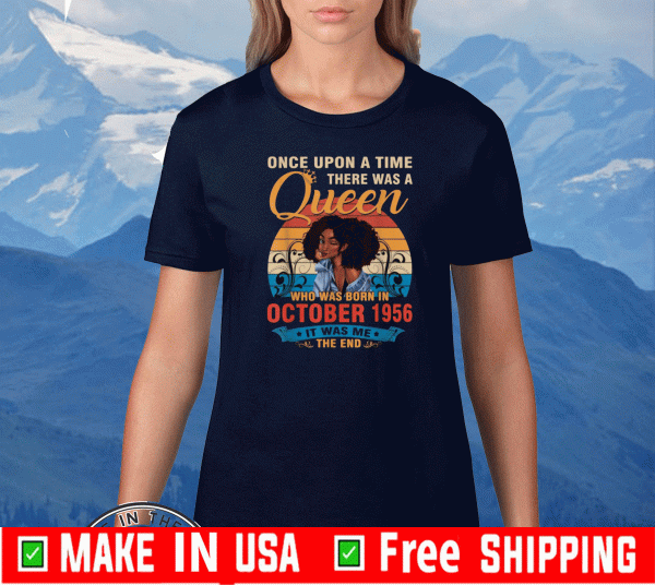 64 Years Birthday Girls 64th Birthday Queen October 1956 Tee Shirts