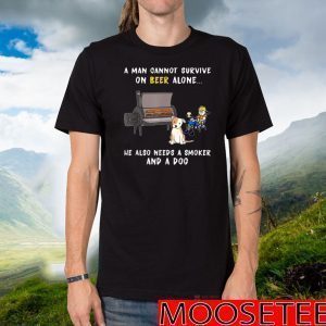 A Man Cannot Survive On Beer Alone Smoker And A Dog 2020 T-Shirt