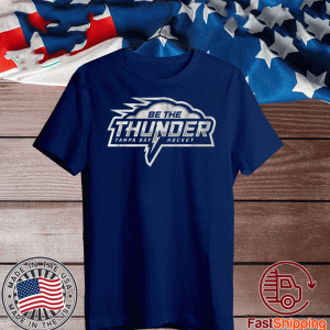 BE THE THUNDER TAMPA BAY LIGHTNING TEE SHIRTS