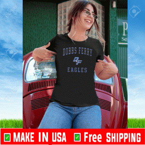 Dobbs Ferry High School Eagles Shirt, Dobbs Ferry Shirts