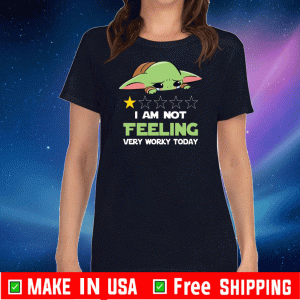 Baby Yoda I am not feeling very worky today 2020 T-Shirt