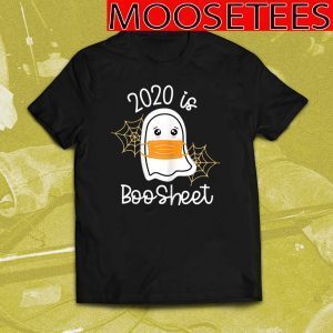 2020 is Boo Sheet T-Shirt Horror Halloween