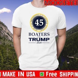 Boaters for Trump 2020 President 45 T-Shirt