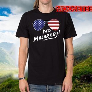 No Malarkey Flag US Tee Shirts