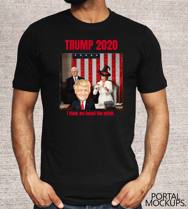 Vote Trump 2020 I think we found the witch. T-ShirtVote Trump 2020 I think we found the witch. T-Shirt