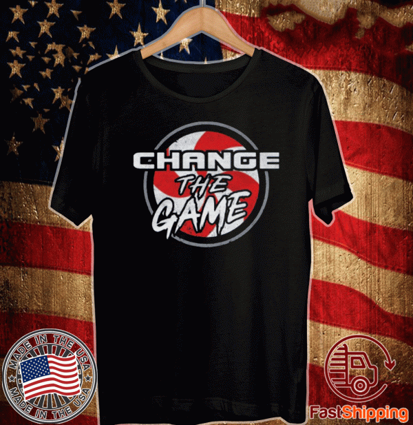 Change The Game 2020 T-Shirt