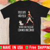 Desculpe Nao Posso Tenho Que Passear Com Meu Unicornio Shirt