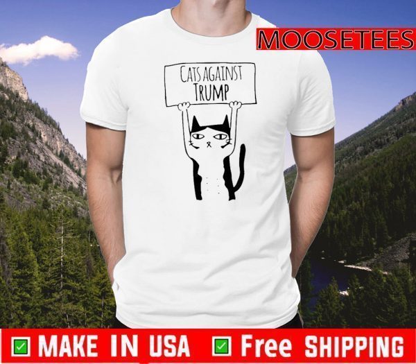 Cats Against Trump Shirt