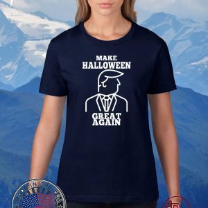 Trump Make Halloween Great Again 2020 Tee Shirts