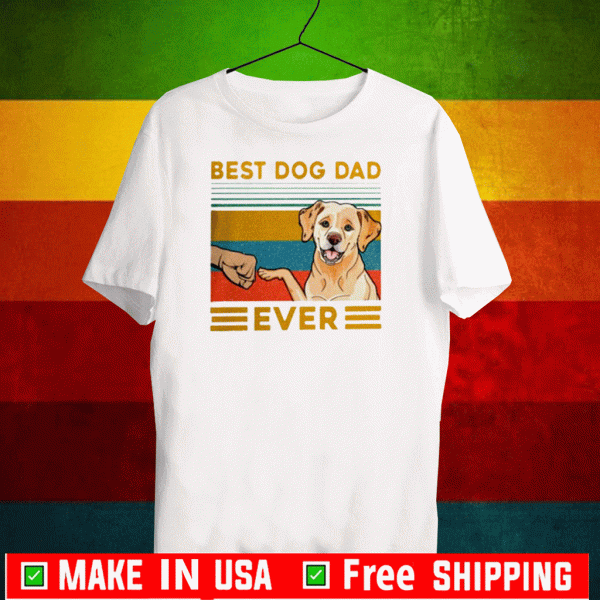 Best dog dad ever Vintage 2020 T-Shirt