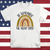 In September We Wear Gold Rainbow Childhood Cancer Awareness Tee Shirts