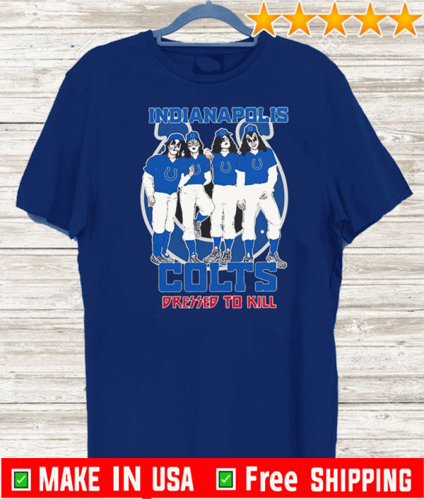 Indianapolis Colts Dressed To Kill 2020 T-Shirt