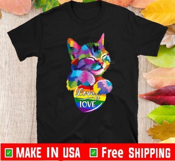 LGBT Cat love is love T-Shirt - #LGBTQ#2020