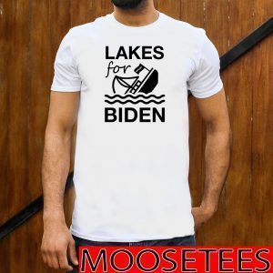 Lakes For Biden Trump 2020 T-Shirt