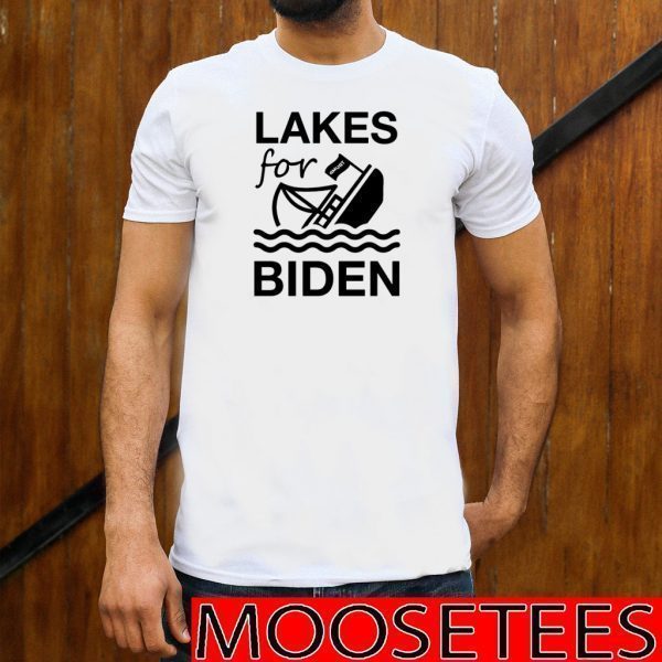 Lakes For Biden Trump 2020 T-Shirt